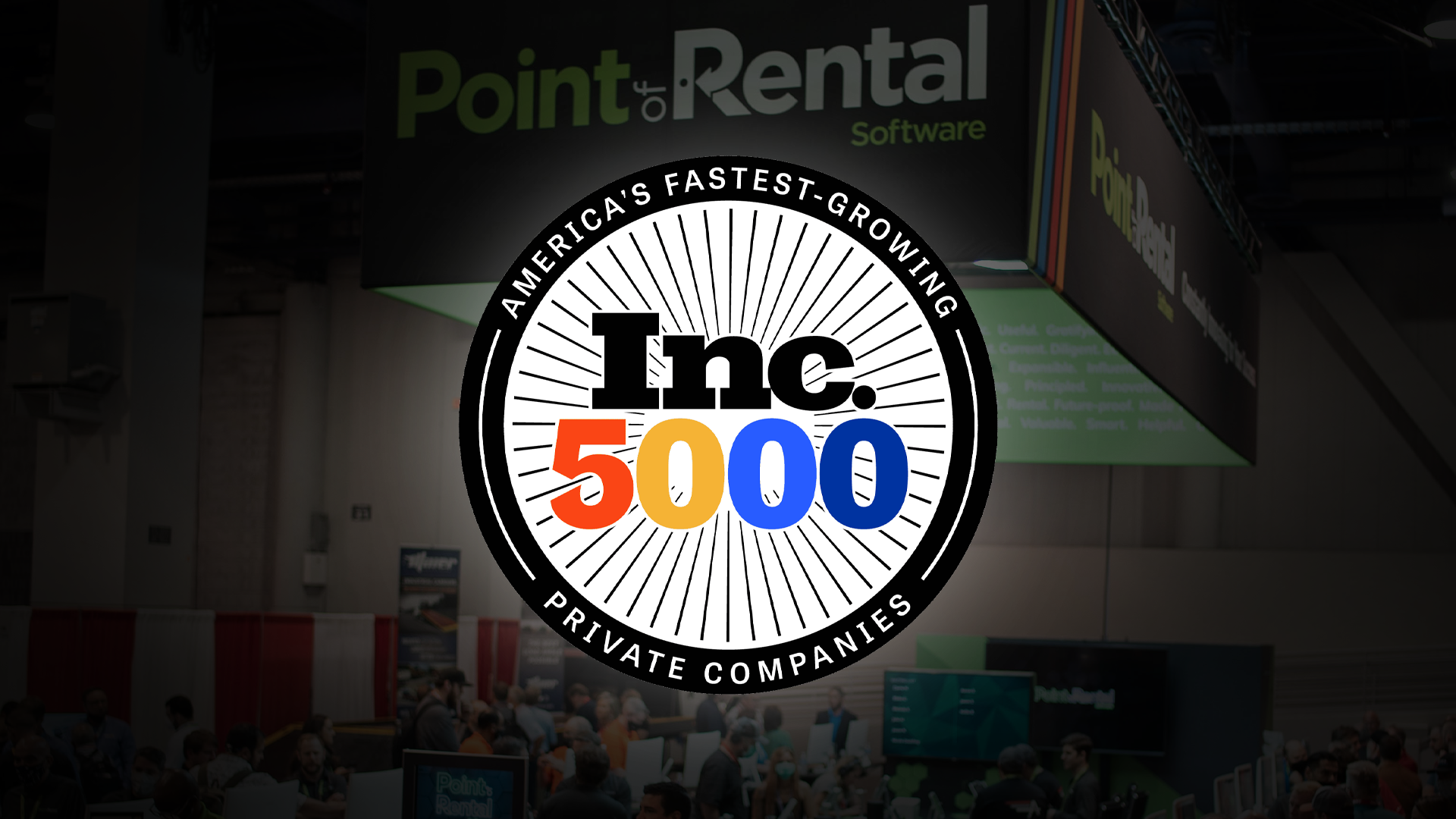 Inc. 5000 logo on a background of Point of Rental's ARA Show booth in 2023.