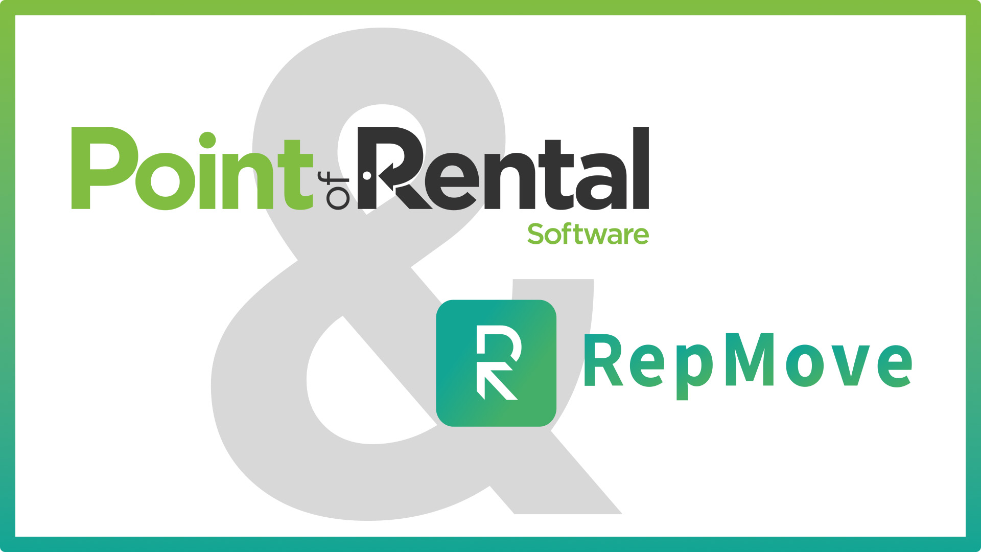 Graphic with the Point of Rental and RepMove logos with an ampersand.